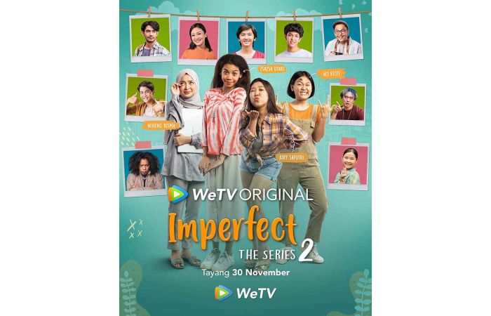 Imperfect The Series Season 2 Semakin Kocak, Wajib Ditonton!