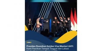 Jokowi Resmikan Golden Visa, Menteri AHY: Kita Pastikan Semua Lahan Investasi Clean and Clear