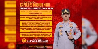 Isu Penculikan Anak, Kapolres Madiun Kota: Jangan Mudah Percaya!