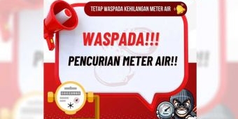 Perumda Tirta Kanjuruhan Imbau Warga Malang Agar Lebih Waspada Pencurian Meteran Air