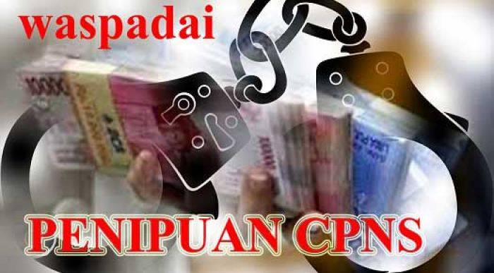 Tak jadi PNS, 65 Juta Rupiah Melayang