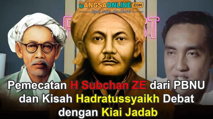 Debat Hadratussyaikh dengan Kiai Uzlah, Merasa Paling Baik, Tapi Terima Uang  Bupati, Uang Rakyat