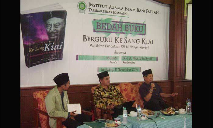 Bedah Buku "Berguru Ke Sang Kiai: Pemikiran Pendidikan KH. Hasyim Asy