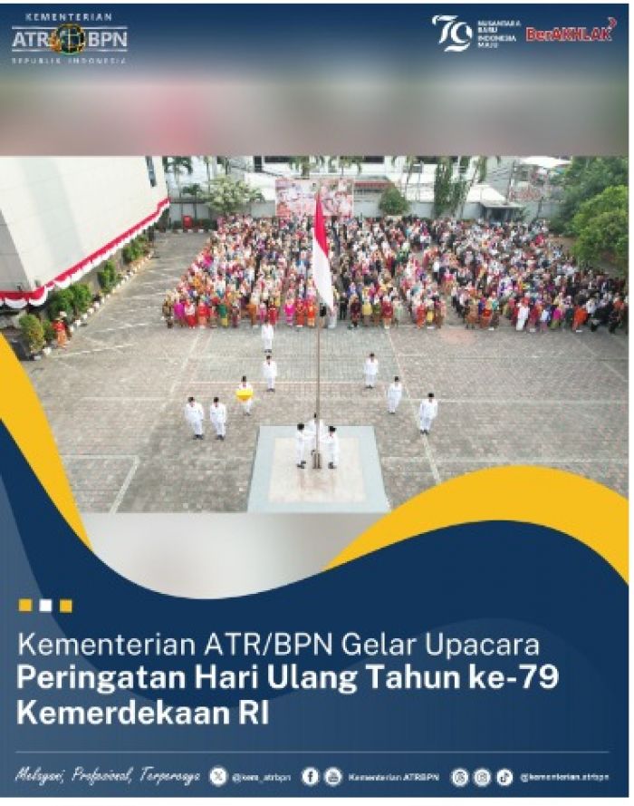 Sekjen Suyus Windayana Jadi Inspektur Upacara HUT RI ke-79 di Lapangan Kementerian ATR BPN