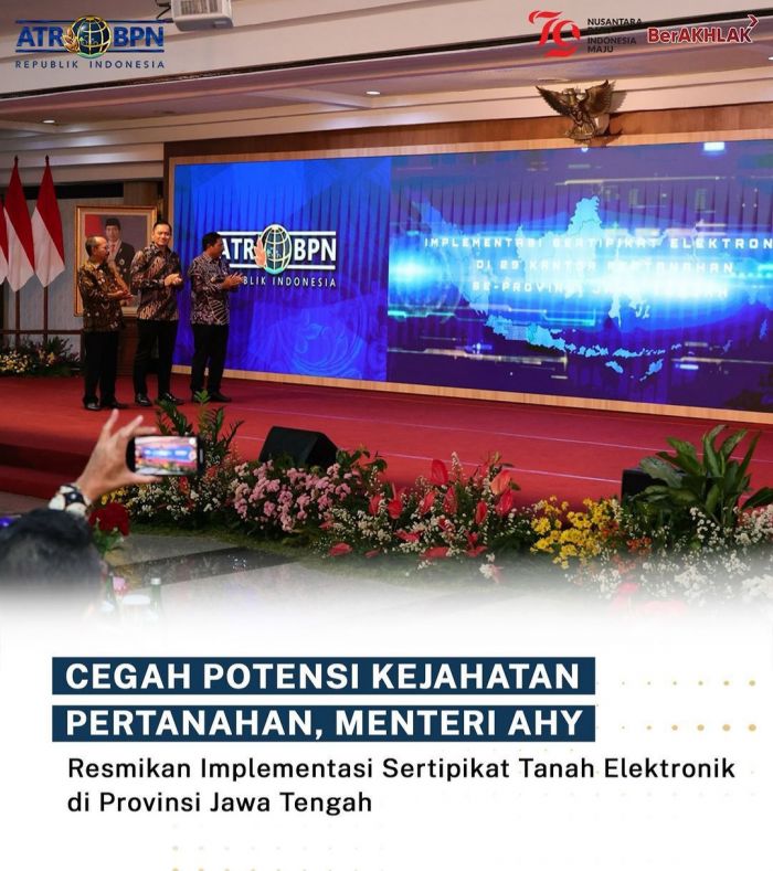 Menteri ATR BPN Resmikan Implementasi Sertifikat Tanah Elektronik pada 29 Kantor Pertanahan Jateng