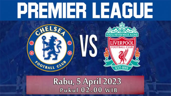 Prediksi Liga Inggris Chelsea vs Liverpool: Duel Dua Tim Terluka